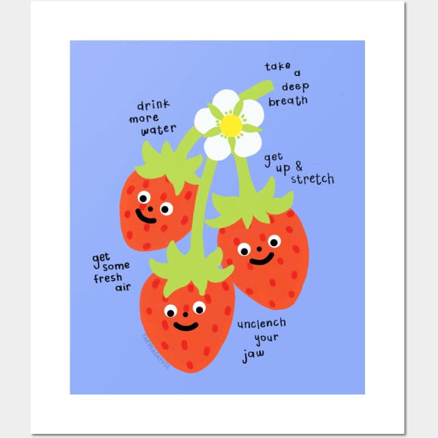 Self-Care Strawberries - The Peach Fuzz Wall Art by ThePeachFuzz